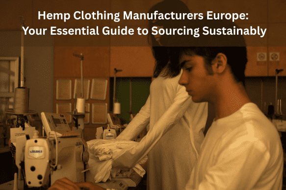 hemp clothing manufacturers europe