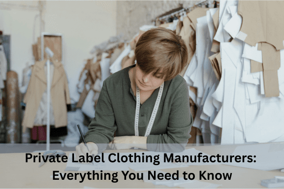 private label clothing manufacturers