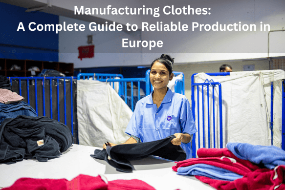 manufacturing clothes