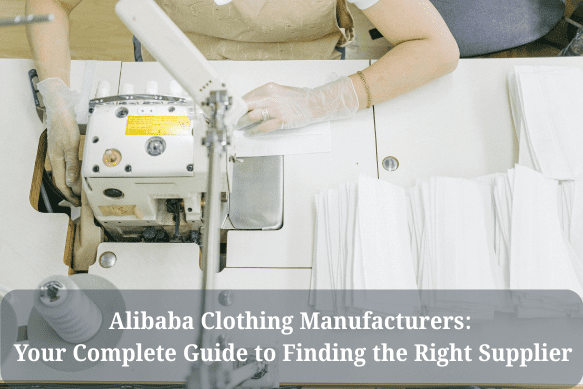 alibaba clothing manufacturers