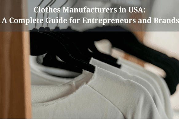 clothes manufacturers in usa