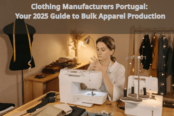 clothing manufacturers portugal